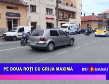 Pe două roți cu grijă maximă