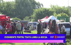 Evenimente pentru toată lumea la Bocșa