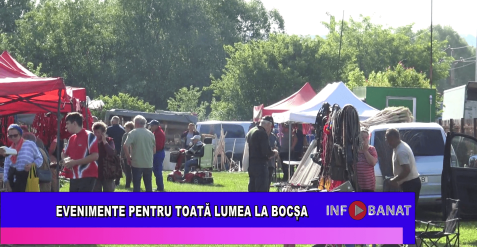 Evenimente pentru toată lumea la Bocșa