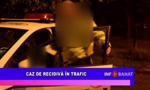 Caz de recidivă în trafic