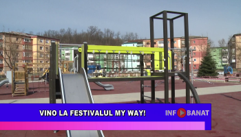 Vino la Festivalul My Way