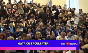 Gata cu facultatea