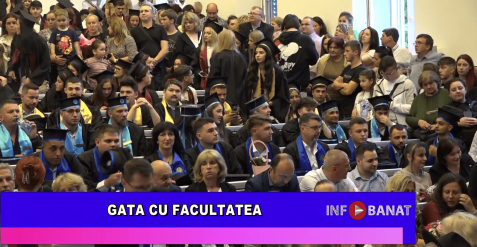 Gata cu facultatea