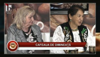 Cafeaua de dimineață – Maria Radu, Gabriela Bădescu – 06.06.2026