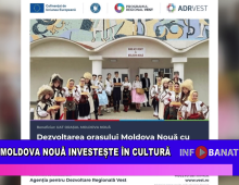 Moldova Nouă investește în cultură