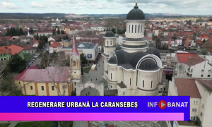 Regenerare urbană la Caransebeș