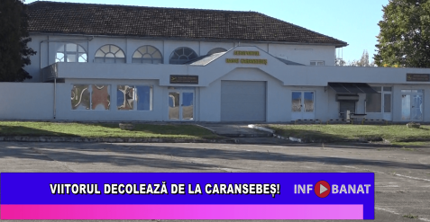 Viitorul decolează de la Caransebeș