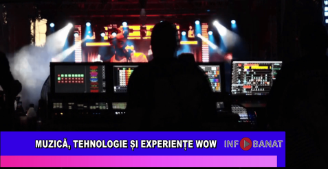 Muzică, tehnologie și experiențe WOW