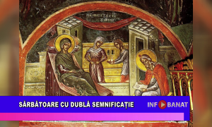 Sărbătoare cu dublă semnificație
