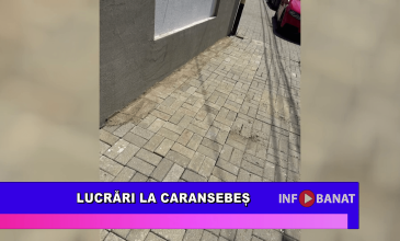 Lucrări la Caransebeș