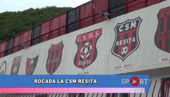 Rocadă la CSM Reșița