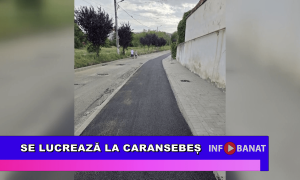Se lucrează la Caransebeș
