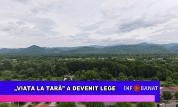 Viața la țară a devenit lege