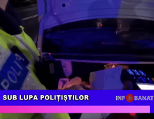 Sub lupa polițiștilor