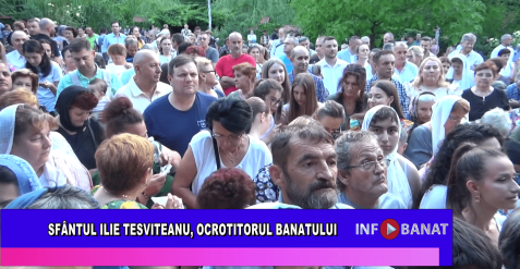 Sfântul Ilie Tesviteanu, ocrotitorul Banatului