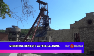 Mineritul renaște altfel la Anina