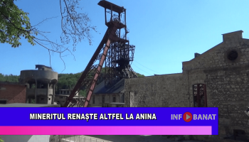 Mineritul renaște altfel la Anina