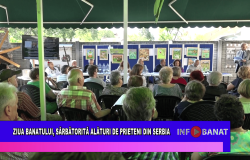 Ziua Banatului, sărbătorită alături de prieteni din Serbia