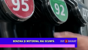 Benzina și motorina, mai scumpă