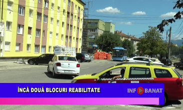 Încă două blocuri reabilitate