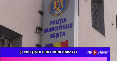Și polițiștii sunt monitorizați