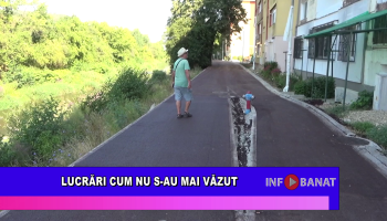 Lucrări cum nu s-au mai văzut
