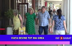 Viața devine tot mai grea