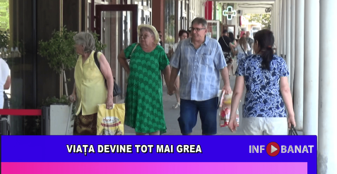 Viața devine tot mai grea