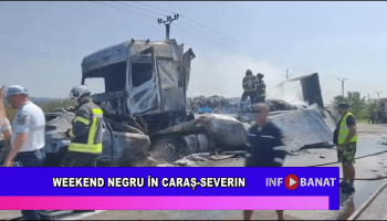 Weekend negru în Caraș-Severin