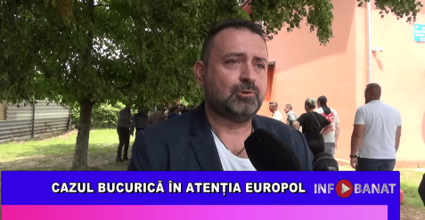 Cazul Bucurică în atenția Europol