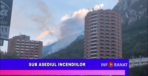 Sub asediul incendiilor