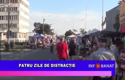 Patru zile de distracție