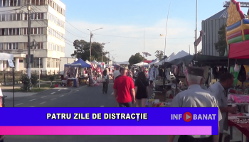 Patru zile de distracție