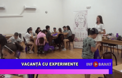 Vacanță cu experimente