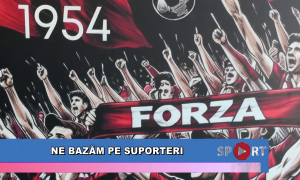 Ne bazăm pe suporteri