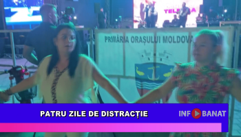 Patru zile de distracție