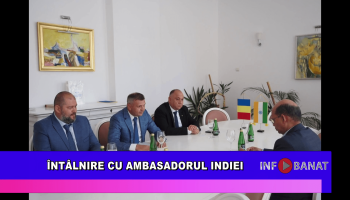 Întâlnire cu Ambasadorul Indiei