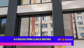 S-a deschis prima clinică dentară
