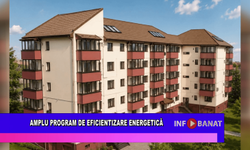 Amplu program de eficientizare energetică