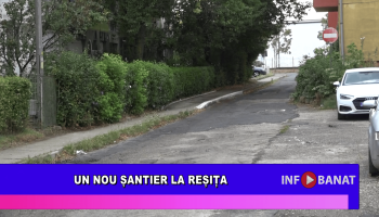 Un nou șantier la Reșița