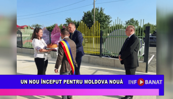 Un nou început pentru Moldova Nouă