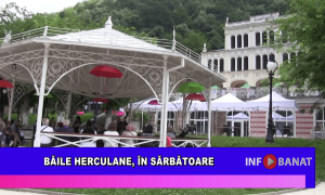 Băile Herculane, în sărbătoare