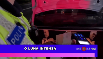 O lună intensă