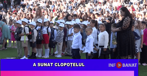 A sunat clopoțelul