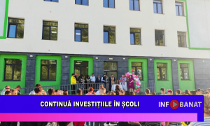 Continuă investițiile în școli