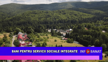 Bani pentru servicii sociale integrate