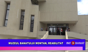 Muzeul Banatului Montan, reabilitat