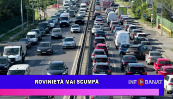 Rovinietă mai scumpă