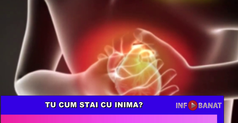 Tu cum stai cu inima ?