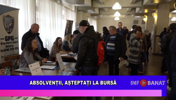 Absolvenții, așteptați la bursă